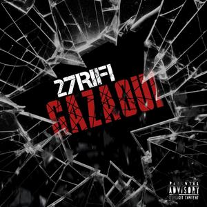 Gazaoui (Explicit)