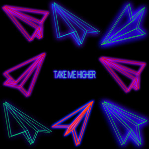 Take Me Higher