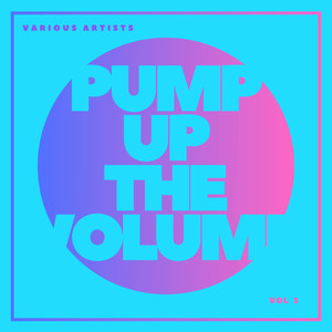 Pump Up The Volume, Vol. 3