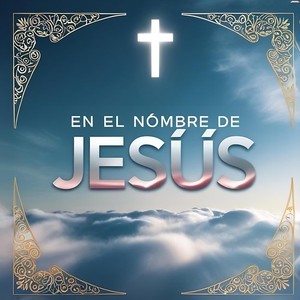 En el Nombre de Jesús