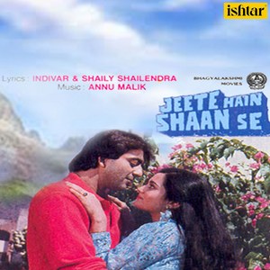 Jeete Hain Shaan Se (Original Motion Picture Soundtrack)