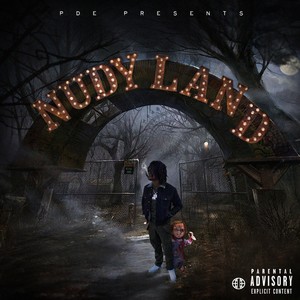 Nudy Land (Explicit)