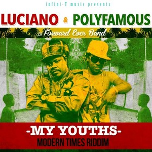 My Youths(Modern Times Riddim)