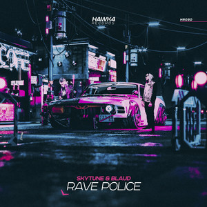 Rave Police