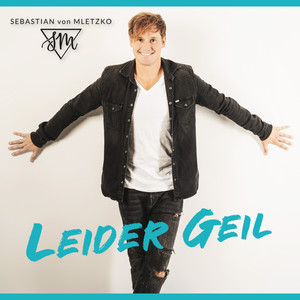 Leider Geil (Radio Edit)
