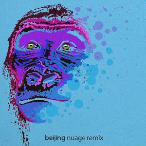 Beijing (Nuage Remix)