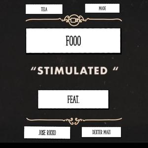 Stimulated(feat. Jo$e Rikko & Dexter Mazi) (Explicit)