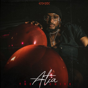 Atia - The Archive (Explicit)