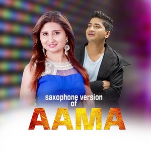 Saxophone Version Of Aama