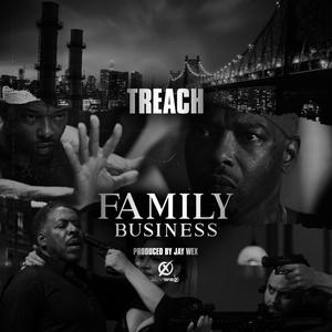 FAMILY BUSINESS (feat. TREACH) (Explicit)