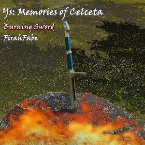 Burning Sword (from "Ys: Memories of Celceta")