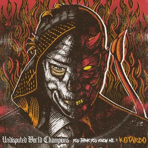 You Think You Know Me(feat. Kotardo) (Explicit)