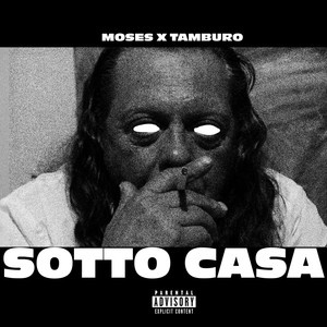 Sotto Casa (Explicit)
