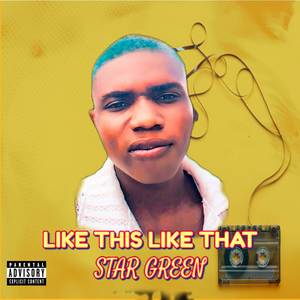 Like this like that (Explicit)