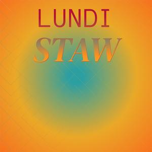 Lundi Staw