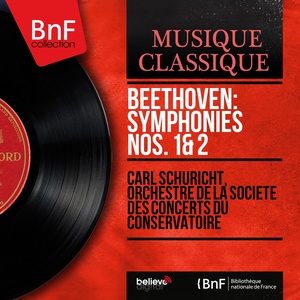 Beethoven: Symphonies Nos. 1 & 2 (Mono Version)