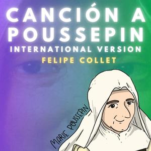 Canción a Poussepin (feat. Janis Pérez & Michael Rojas) (International Version)