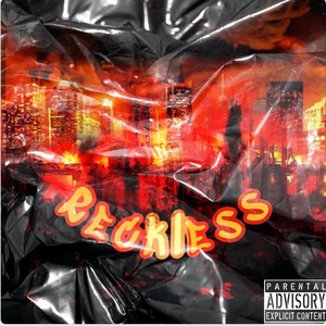 Reckless (Explicit)