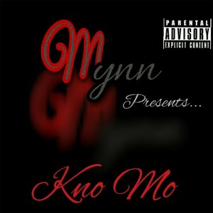 Kno' Mo' (Explicit)