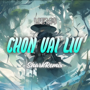 Chon Vai Liu