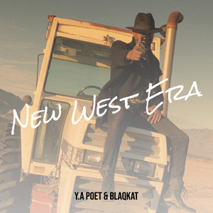 New West Era (Explicit)