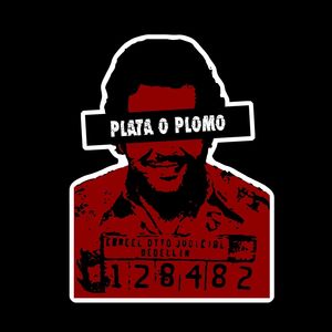 PLATA O PLOMO (Explicit)