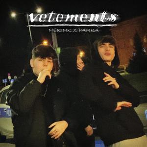 VETEMENTS (feat. Panka) [Explicit]