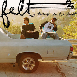 Felt 2: A Tribute To Lisa Bonet (Explicit)