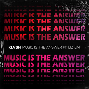 Music Is the Answer