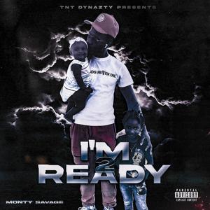 Im Ready 2 (Explicit)