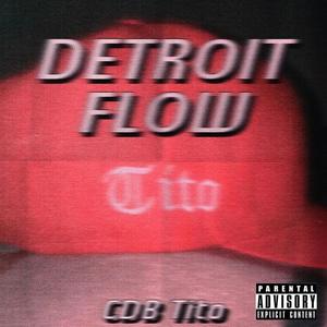 Detroit Flow (Explicit)