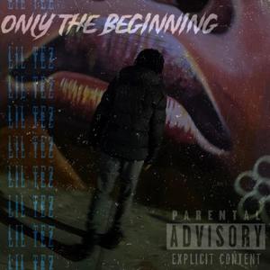 Only the beginning (Explicit)