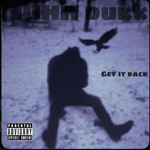 Get It Back (Explicit)