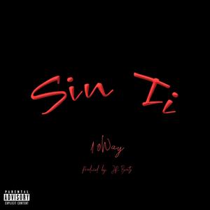 Sin Ti (Explicit)