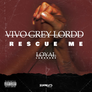 Rescue Me (Explicit)