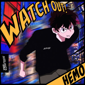 Watch out! (Feat. kvmper)