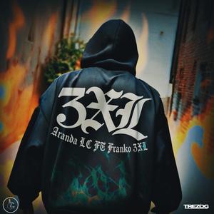 3XL (feat. Franko 3XL) [Explicit]