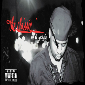 The Classic (Explicit)