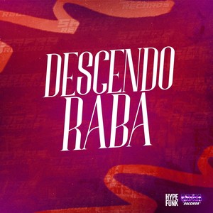 Descendo Raba (Explicit)