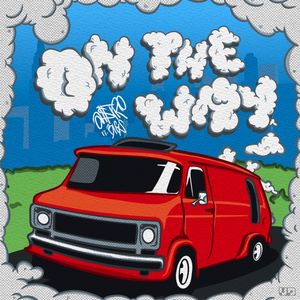 On The Way (Explicit)