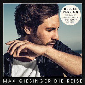 Max Giesinger - Die Reise (Live)