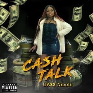 Cash Talk (Explicit)