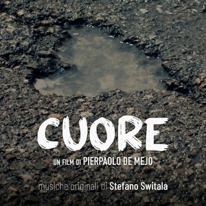 Cuore (Original Motion Picture Score) [Explicit]