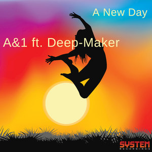 A New Day (feat. Deep-Maker)