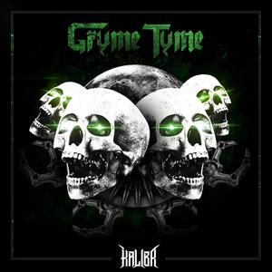 Gryme Tyme (Explicit)