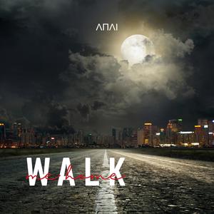 Walk Me Home