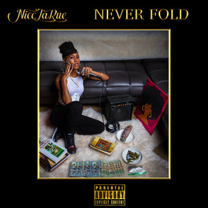 Never Fold (Explicit)