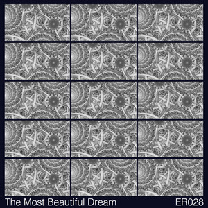 The Most Beautiful Dream