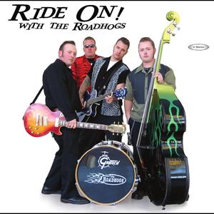 Ride On! with the Road Hogs (Explicit)