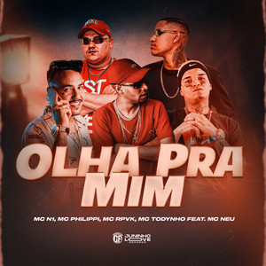 Olha Pra Mim (Explicit)